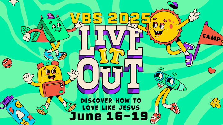 Vacation Bible School (VBS 2025)